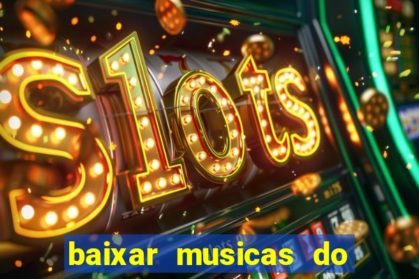 baixar musicas do roberto carlos